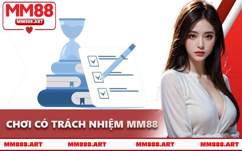 Chơi Có Trách Nhiệm MM88